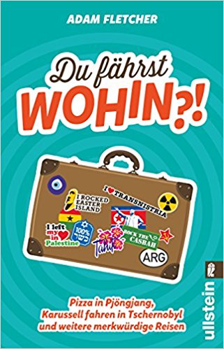 Du fährst wohin?!