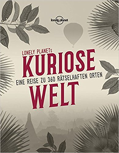 Lonely Planets Kuriose Welt